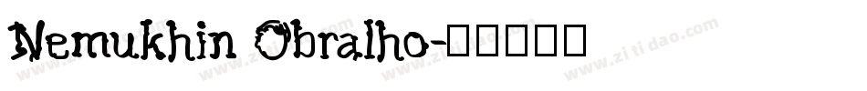 Nemukhin Obralho字体转换